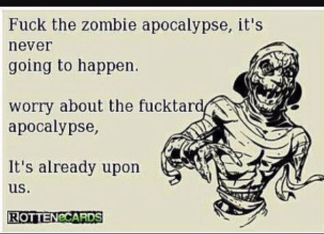 980ce404b5fb2f39701345c5a80d664b--apocalypse-funny-signs.jpg